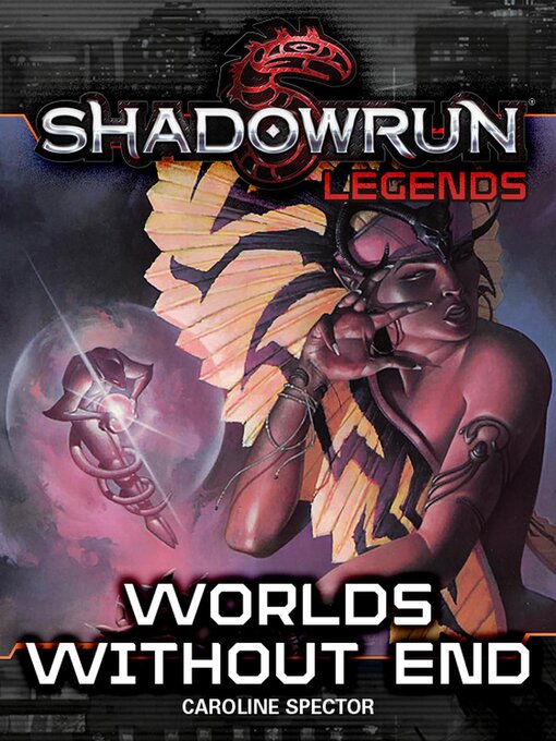 Title details for Shadowrun Legends by Caroline Spector - Available